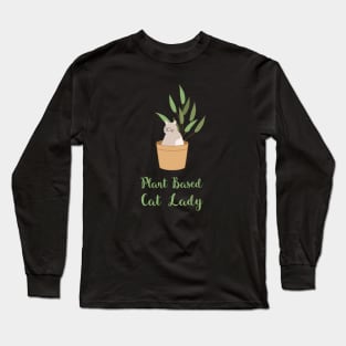 Funny Vegan Plant Based Kitty for every Cat Lady Long Sleeve T-Shirt